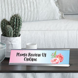 Please Review Us Online, Floral Designer Desk Sign (2 x 8")