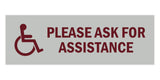 Signs ByLITA Basic Wheelchair Please Ask For Assistance Sign with Adhesive Tape, Mounts On Any Surface, Weather Resistant, Indoor/Outdoor Use