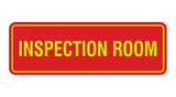 Standard Inspection Room Sign