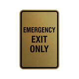 Portrait Round Emergency Exit Only Sign