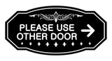 Victorian Please Use Other Door Right Arrow Sign