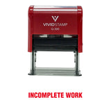 Incomplete Work Teacher Self Inking Rubber Stamp