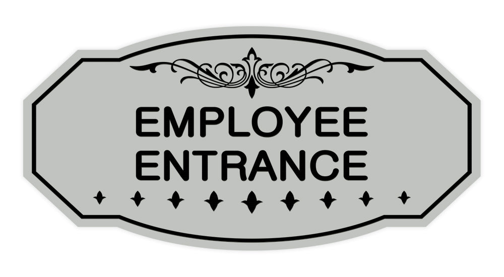 Victorian Employee Entrance Sign