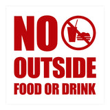 Square No Outside Food or Drink Wall / Door Sign