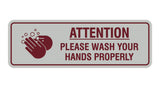 Standard Attention Please Wash Your Hands Properly Sign