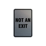 Portrait Round Not An Exit Sign