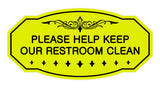 Victorian Please Help Keep Our Restroom Clean Sign