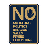 Portrait Round No Soliciting No Politics No Religion No Sales No Flyers No Exceptions Wall or Door Sign