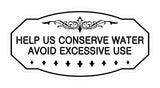 Victorian Help Us Conserve Water Avoid Excessive Use Sign