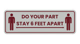 Standard Do Your Part Stay 6 Feet Apart Sign