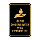 Portrait Round Help Us Conserve Water Avoid Excessive Use Sign