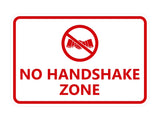 Classic Framed No Handshake Zone Sign