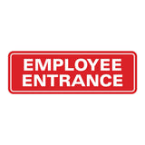 Standard Employee Entrance Sign