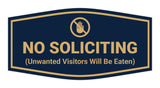 Fancy No Soliciting (Unwanted Visitors Will Be Eaten) Wall or Door Sign