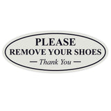 Oval PLEASE REMOVE YOUR SHOES Thank You Sign