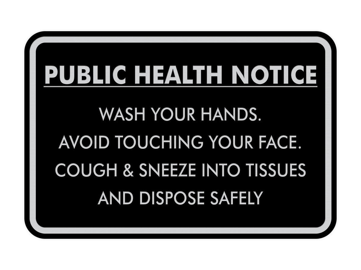 Classic Framed Public Health Notice Wash Your Hands Sign