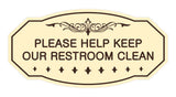 Victorian Please Help Keep Our Restroom Clean Sign