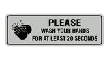 Signs ByLITA Standard Please Wash Your Hands For At Least 20 Seconds Sign