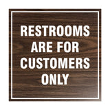 Signs ByLITA Square Restrooms Are For Customers Only Sign with Adhesive Tape, Mounts On Any Surface, Weather Resistant, Indoor/Outdoor Use