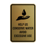Portrait Round Help Us Conserve Water Avoid Excessive Use Sign