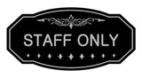 Signs ByLITA Victorian Staff Only Sign