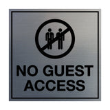 Signs ByLITA Square No Guest Access Sign