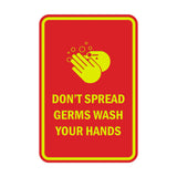Portrait Round Don'T Spread Germs Wash Your Hands Sign