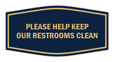 Signs ByLITA Fancy Please Help Keep Our Restroom Clean Sign