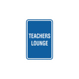 Portrait Round Teachers Lounge Sign