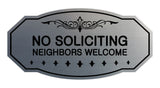 Victorian No Soliciting Neighbors Welcome Sign