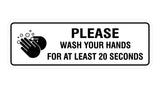 Signs ByLITA Standard Please Wash Your Hands For At Least 20 Seconds Sign