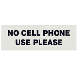 Basic NO CELL PHONE USE PLEASE Sign