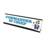 Commander in Chief Male, Stick People Desk Sign, Novelty Nameplate (2 x 8")