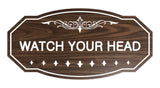 Victorian Watch Your Head Sign