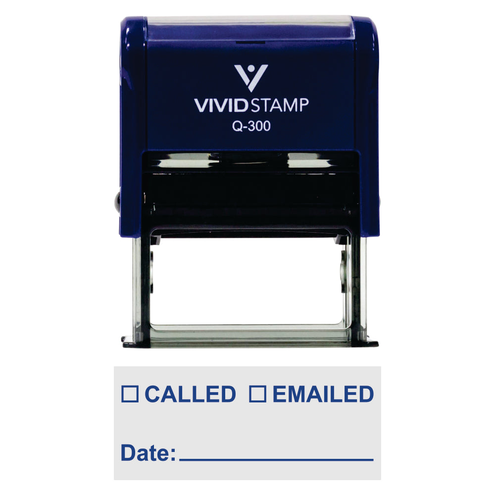 Called Emailed With Date Line Self-Inking Office Rubber Stamp