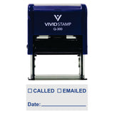 Called Emailed With Date Line Self-Inking Office Rubber Stamp