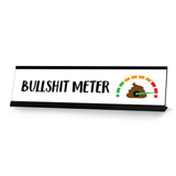 Bullshit Meter, Designer Series Desk Sign Novelty Nameplate (2 x 8")