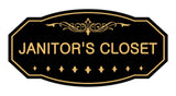 Black / Gold Victorian Janitor's Closet Sign