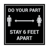 Signs ByLITA Square Do Your Part Stay 6 Feet Apart Sign