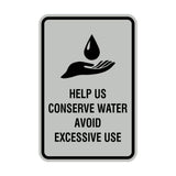 Portrait Round Help Us Conserve Water Avoid Excessive Use Sign