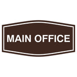 Fancy Main Office Sign