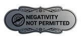 Designer Negativity Not Permitted Wall or Door Sign