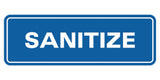 Signs ByLITA Standard Sanitize Sign
