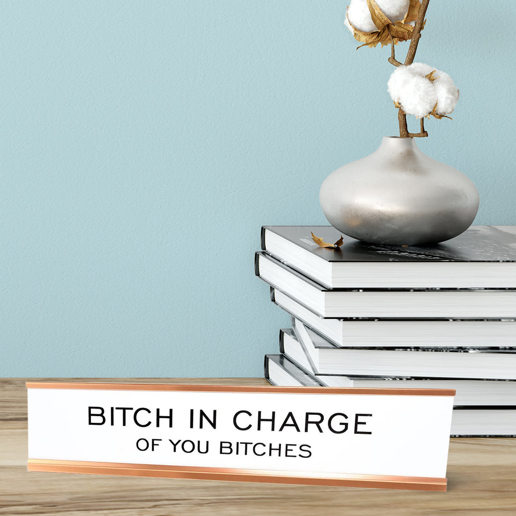 HBIC Head Bitch In Charge Nameplate Desk Sign – Pacific Sign and Stamp