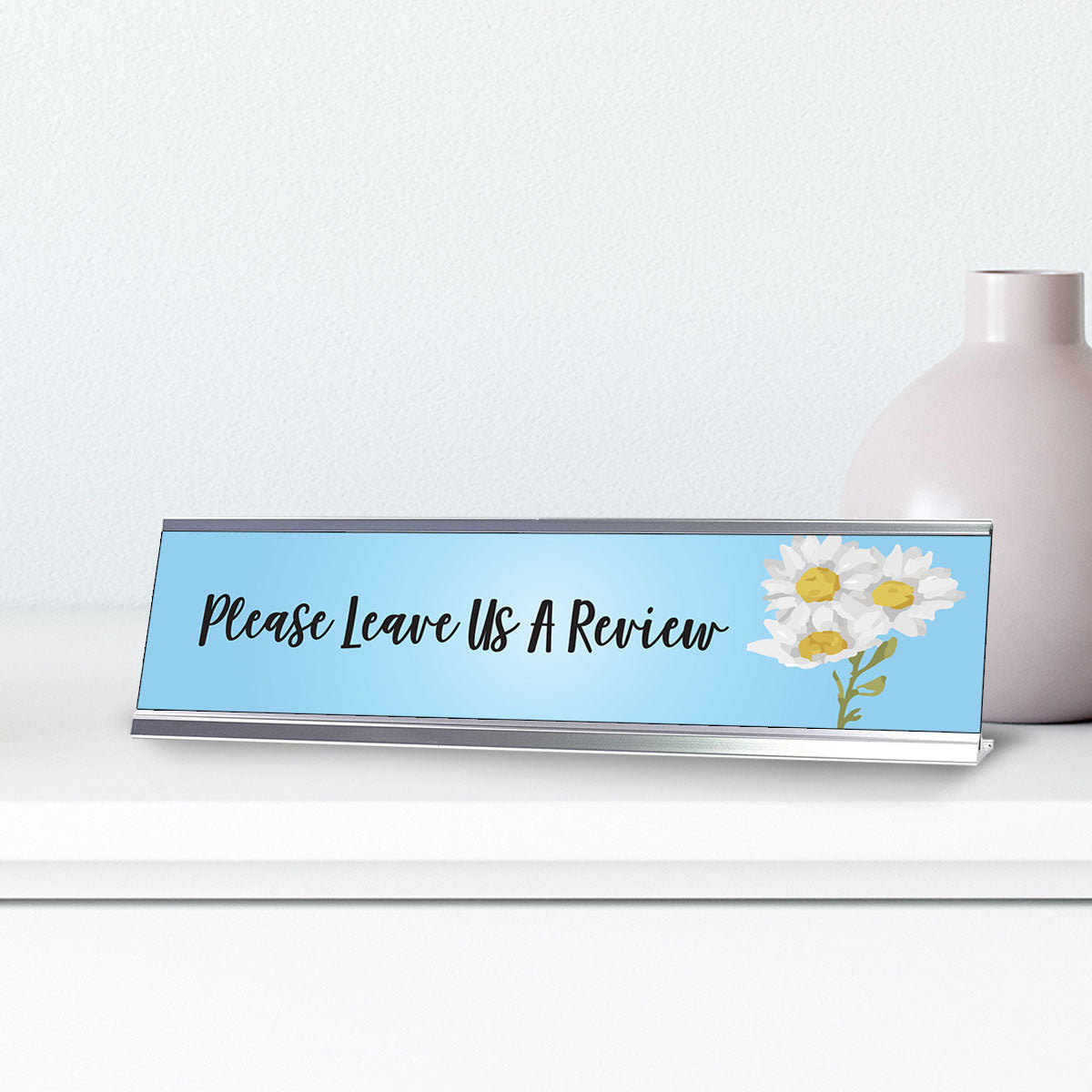 Please Leave Us A Review, Desk Sign or Front Desk Counter Sign (2 x 8")