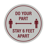 Signs ByLITA Circle Do Your Part Stay 6 Feet Apart Sign
