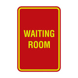 Red / Yellow Portrait Round Waiting Room Sign