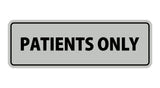Signs ByLITA Standard Patients Only Sign