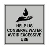 Signs ByLITA Square Help Us Conserve Water Avoid Excessive Use Sign with Adhesive Tape, Mounts On Any Surface, Weather Resistant, Indoor/Outdoor Use