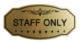 Signs ByLITA Victorian Staff Only Sign